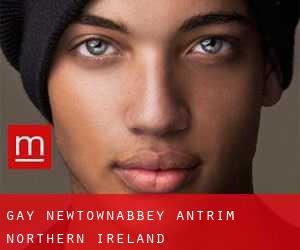 gay Newtownabbey (Antrim, Northern Ireland)