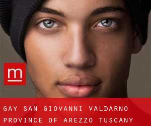 gay San Giovanni Valdarno (Province of Arezzo, Tuscany)