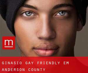 Ginásio Gay Friendly em Anderson County