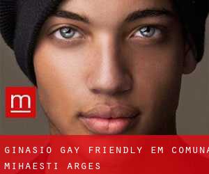 Ginásio Gay Friendly em Comuna Mihăeşti (Argeş)