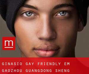 Ginásio Gay Friendly em Gaozhou (Guangdong Sheng)