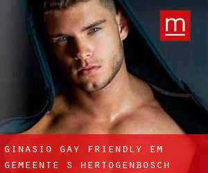 Ginásio Gay Friendly em Gemeente 's-Hertogenbosch