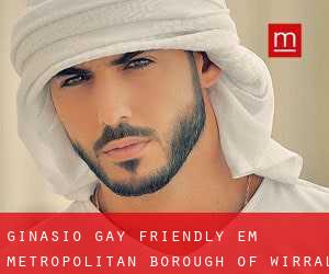 Ginásio Gay Friendly em Metropolitan Borough of Wirral