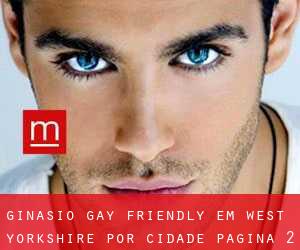 Ginásio Gay Friendly em West Yorkshire por cidade - página 2