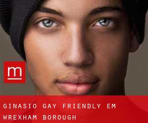 Ginásio Gay Friendly em Wrexham (Borough)