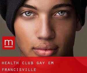 Health Club Gay em Francisville
