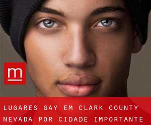 lugares gay em Clark County Nevada por cidade importante - página 1