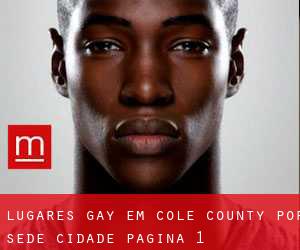 lugares gay em Cole County por sede cidade - página 1