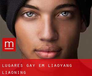 Lugares Gay em Liaoyang (Liaoning)