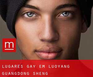 Lugares Gay em Luoyang (Guangdong Sheng)