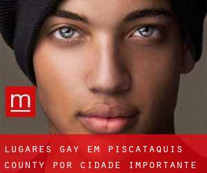 lugares gay em Piscataquis County por cidade importante - página 1