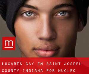 lugares gay em Saint Joseph County Indiana por núcleo urbano - página 1