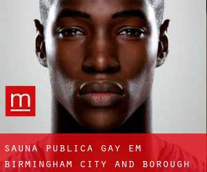 Sauna Pública Gay em Birmingham (City and Borough)